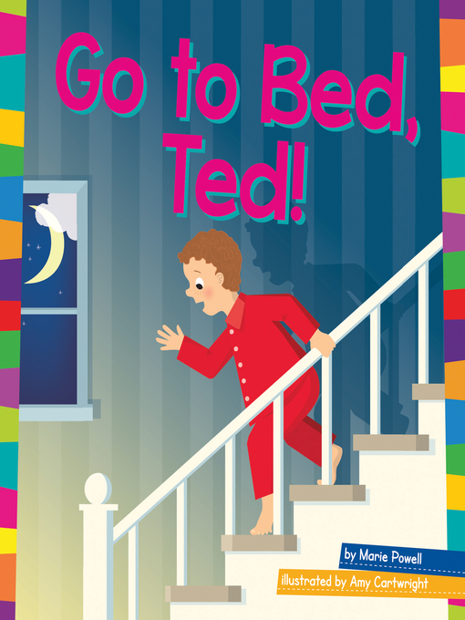 Cover image for Go to Bed, Ted!